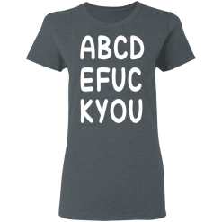 ABCD EFUC KYOU T-Shirts, Hoodies 33