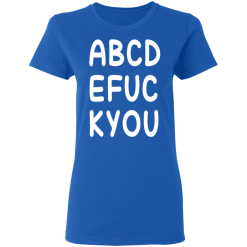 ABCD EFUC KYOU T-Shirts, Hoodies 37