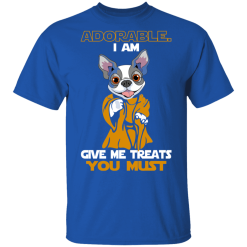Adorable I Am Give Me Treats You Must T-Shirts, Hoodies 30