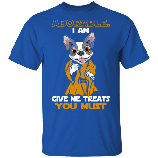 Adorable I Am Give Me Treats You Must T-Shirts, Hoodies 8