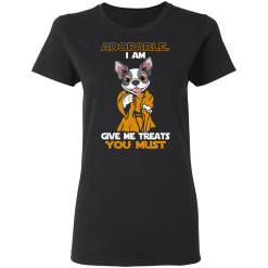 Adorable I Am Give Me Treats You Must T-Shirts, Hoodies 31