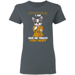 Adorable I Am Give Me Treats You Must T-Shirts, Hoodies 34