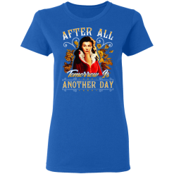 After All Tomorrow Is Another Day - Vivien Leigh T-Shirts, Hoodies 37