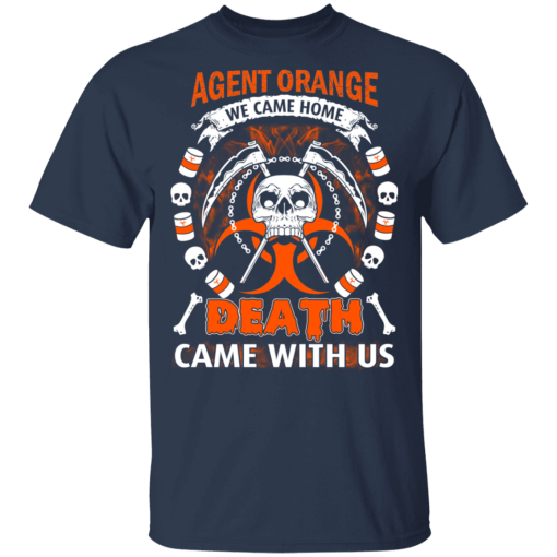 Vietnam Veteran: Agent Orange We Came Home Death Came With Us T-Shirts, Hoodies 5