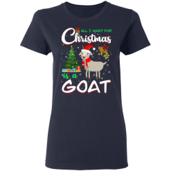 All I Want For Christmas Is A Goat T-Shirts, Hoodies 35