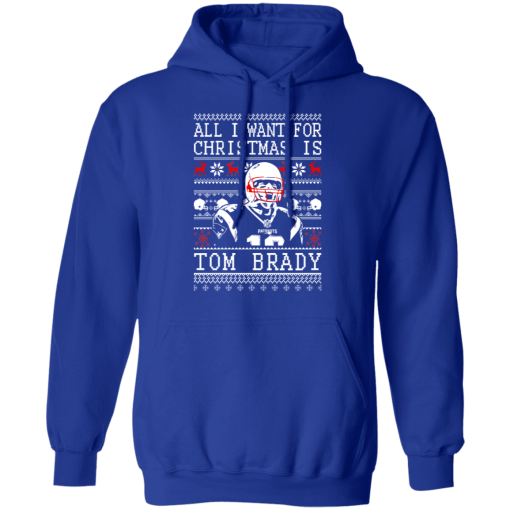 Tom Brady: All I Want For Christmas Is Tom Brady Christmas T-Shirts, Hoodies 24