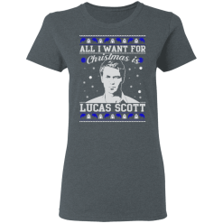 All I Want For Christmas Is Lucas Scott T-Shirts, Hoodies 33