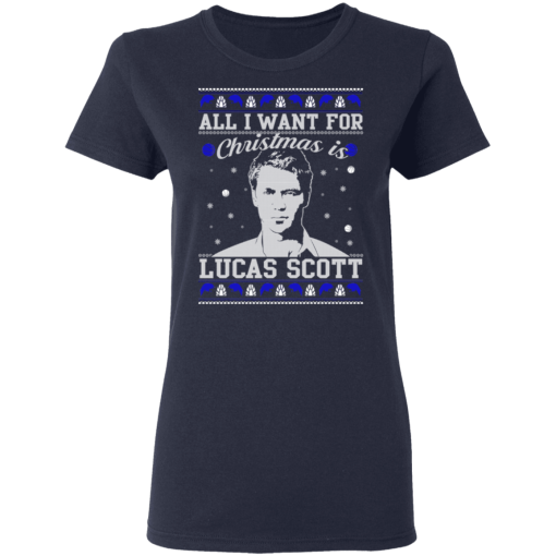 All I Want For Christmas Is Lucas Scott T-Shirts, Hoodies 13