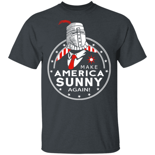 Make America Sunny Again T-Shirts, Hoodies 3