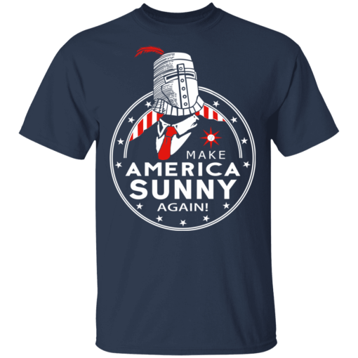 Make America Sunny Again T-Shirts, Hoodies 5