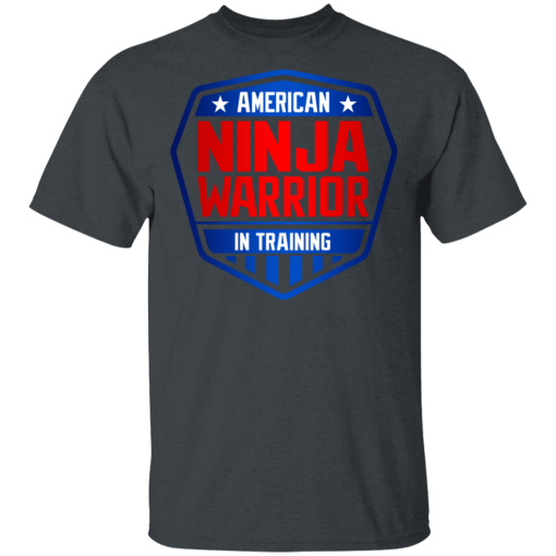 American Ninja Warrior in Training T-Shirts, Hoodies 3