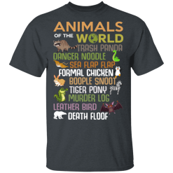 Animals Of The World Funny Animals T-Shirts, Hoodies 25