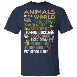 Animals Of The World Funny Animals T-Shirts, Hoodies 27