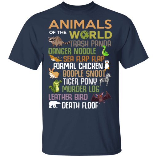Animals Of The World Funny Animals T-Shirts, Hoodies 5