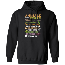 Animals Of The World Funny Animals T-Shirts, Hoodies 39