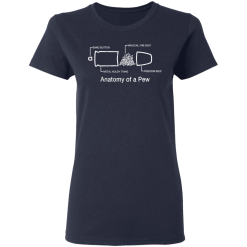 Anatomy Of A Pew T-Shirts, Hoodies 35