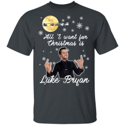 All I Want For Christmas Is Luke Bryan T-Shirts, Hoodies 25