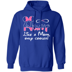 Minnie Mouse Aunt Like A Mom Only Cooler T-Shirts, Hoodies 45