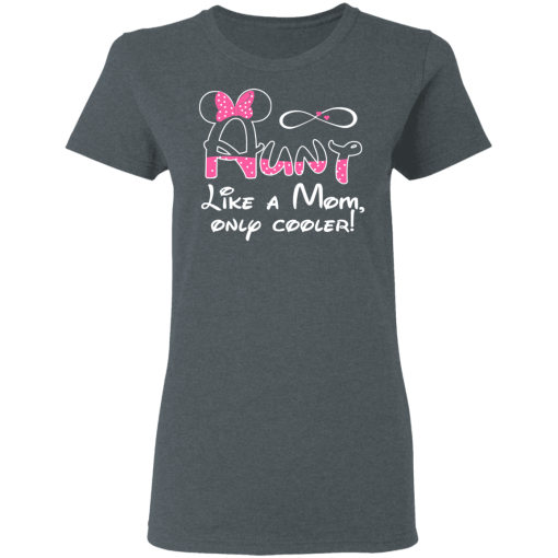 Minnie Mouse Aunt Like A Mom Only Cooler T-Shirts, Hoodies 11