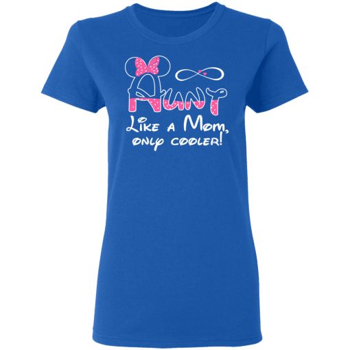 Minnie Mouse Aunt Like A Mom Only Cooler T-Shirts, Hoodies 15
