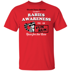 Celebrity Rabies Awareness Fun Run Race For The Cure T-Shirts, Hoodies 25