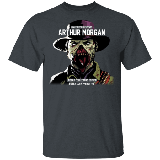 Black River Presidents Arthur Morgan Undead Collectors Edition T-Shirts, Hoodies 4