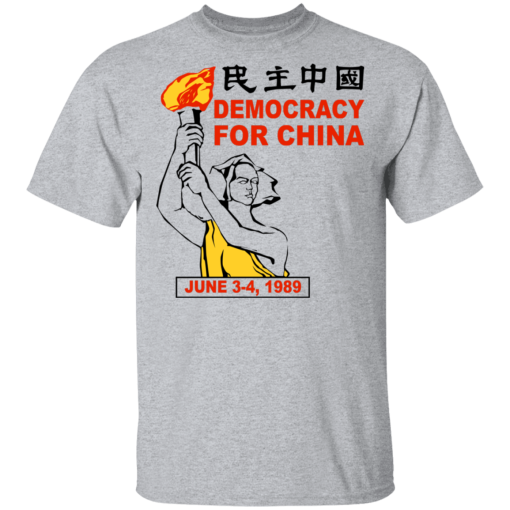 Democracy For China June 3-4 1989 T-Shirts, Hoodies 6