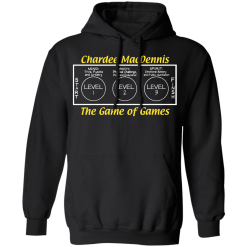Chardee MacDennis The Game of Games T-Shirts, Hoodies 39