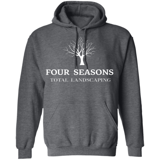 Four Seasons Total Landscaping T-Shirts, Hoodies 21