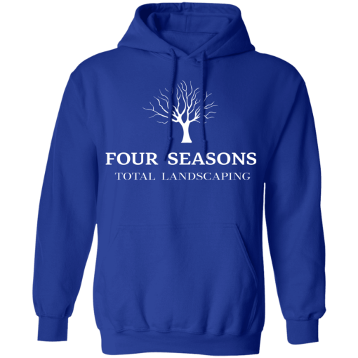 Four Seasons Total Landscaping T-Shirts, Hoodies 23