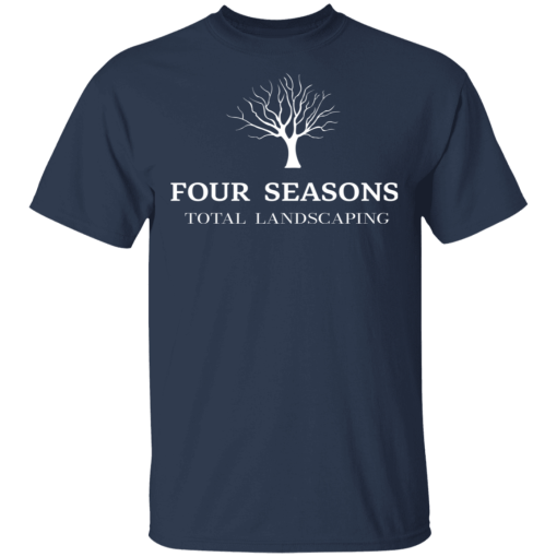 Four Seasons Total Landscaping T-Shirts, Hoodies 6