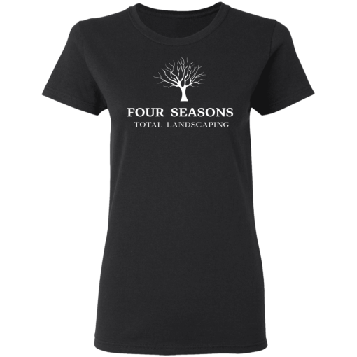 Four Seasons Total Landscaping T-Shirts, Hoodies 10