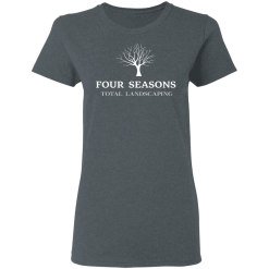 Four Seasons Total Landscaping T-Shirts, Hoodies 34
