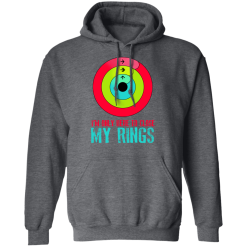 I'm Only Here To Close My Rings T-Shirts, Hoodies 43