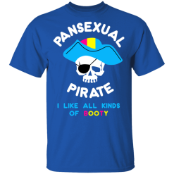 Pansexual Pirate I Like All Kinds Of Booty T-Shirts, Hoodies 30