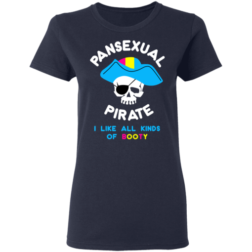 Pansexual Pirate I Like All Kinds Of Booty T-Shirts, Hoodies 13