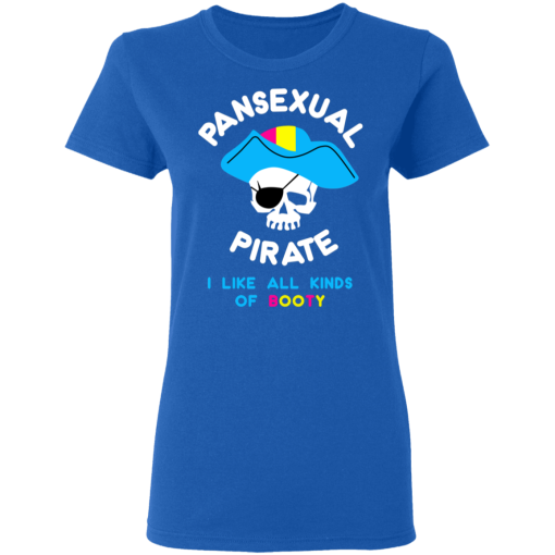 Pansexual Pirate I Like All Kinds Of Booty T-Shirts, Hoodies 15