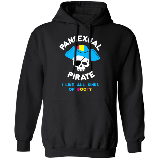 Pansexual Pirate I Like All Kinds Of Booty T-Shirts, Hoodies 18