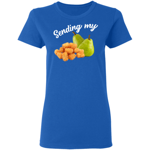 Sending My Tots And Pears T-Shirts, Hoodies 15