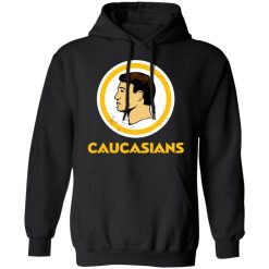 Washington Caucasians Redskins T-Shirts, Hoodies 39