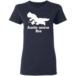 Auntie Saurus Rex Dinosaur T-Shirts, Hoodies 35