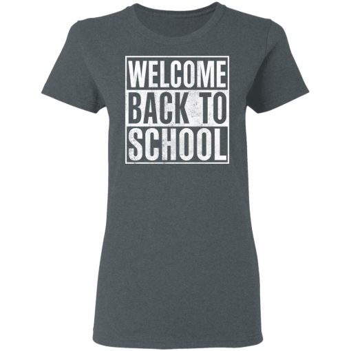 Welcome Back To School T-Shirts, Hoodies 11