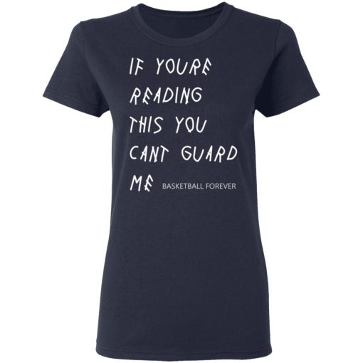 If You're Reading This You Can't Guard Me - Kyrie Irving T-Shirts, Hoodies 14