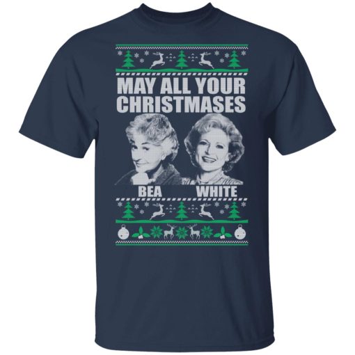 May All Your Christmases Bea White T-Shirts, Hoodies 5