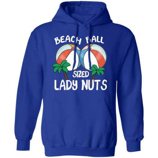 Beach Balls Sized Lady Nuts T-Shirts, Hoodies 23