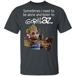 Groot Sometimes I Need To Be Alone And Listen To Gorillaz T-Shirt
