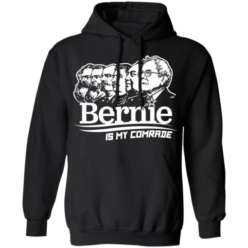 Bernie Sanders Is My Comrade T-Shirts, Hoodies 17