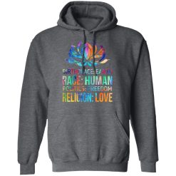 Birthplace Earth Race Human Politics Freedom Religion Love T-Shirts, Hoodies 44