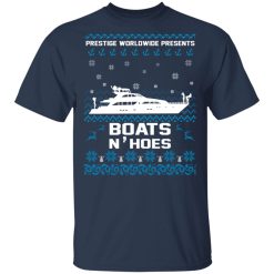 Prestige Worldwide Presents Boats & Hoes T-Shirts, Hoodies 27