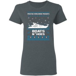 Prestige Worldwide Presents Boats & Hoes T-Shirts, Hoodies 33